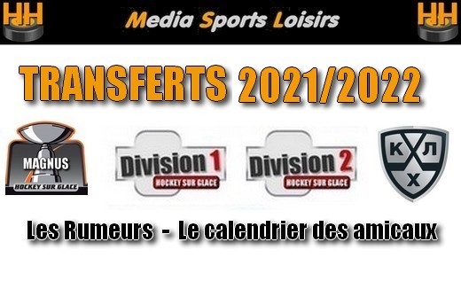 Photo hockey Transferts Archives 2017  2023 - Transferts Archives 2017  2023 - Transferts 2021/2022 : Tout savoir...